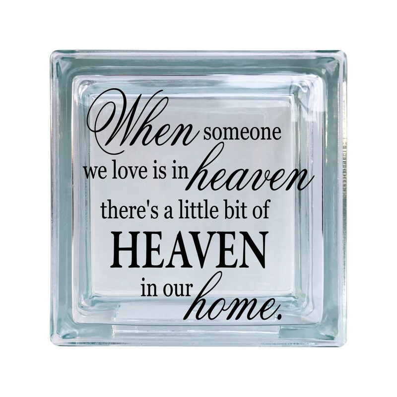 When Someone We Love Is In Heaven Cardinal Memorial Inspirational Vinyl Decal For Glass Blocks, Car, Computer, Wreath, Tile, Frames, A